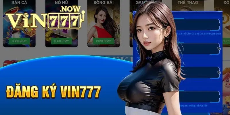 Điều kiện mở account Vin777 phải đáp ứng
